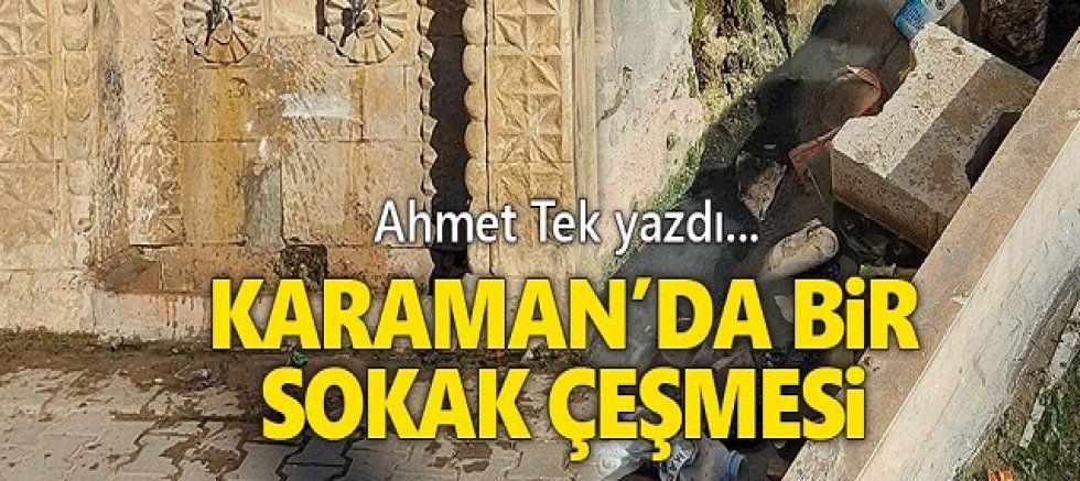 Karaman'da bir sokak çeşmesi