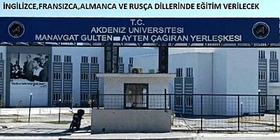 Manavgat'a yabancı diller fakültesi müjdesi!